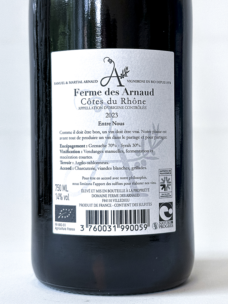 Côtes du Rhône AOP Ferme des Arnaud ENTRE NOUS, BIO 2023 75 cl Rouge