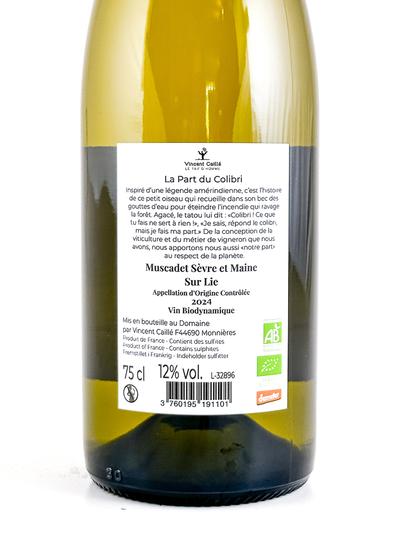 AOP Muscadet sur Lie Le fayt d'homme, Vincent caille Part du Colibri, Bio, Biodynamie 2024 75 cl Blanc